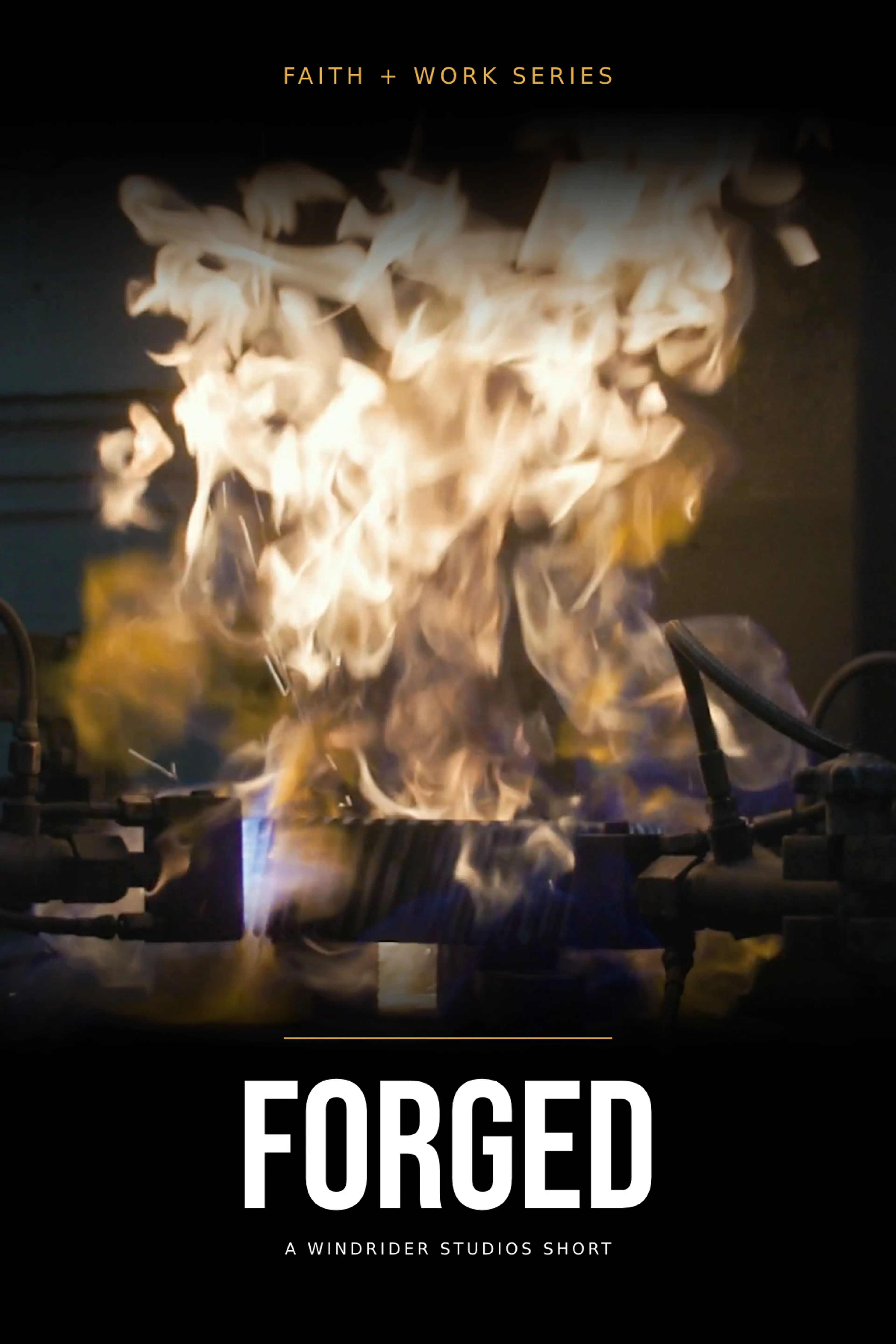 Faith + Work Series - Forged