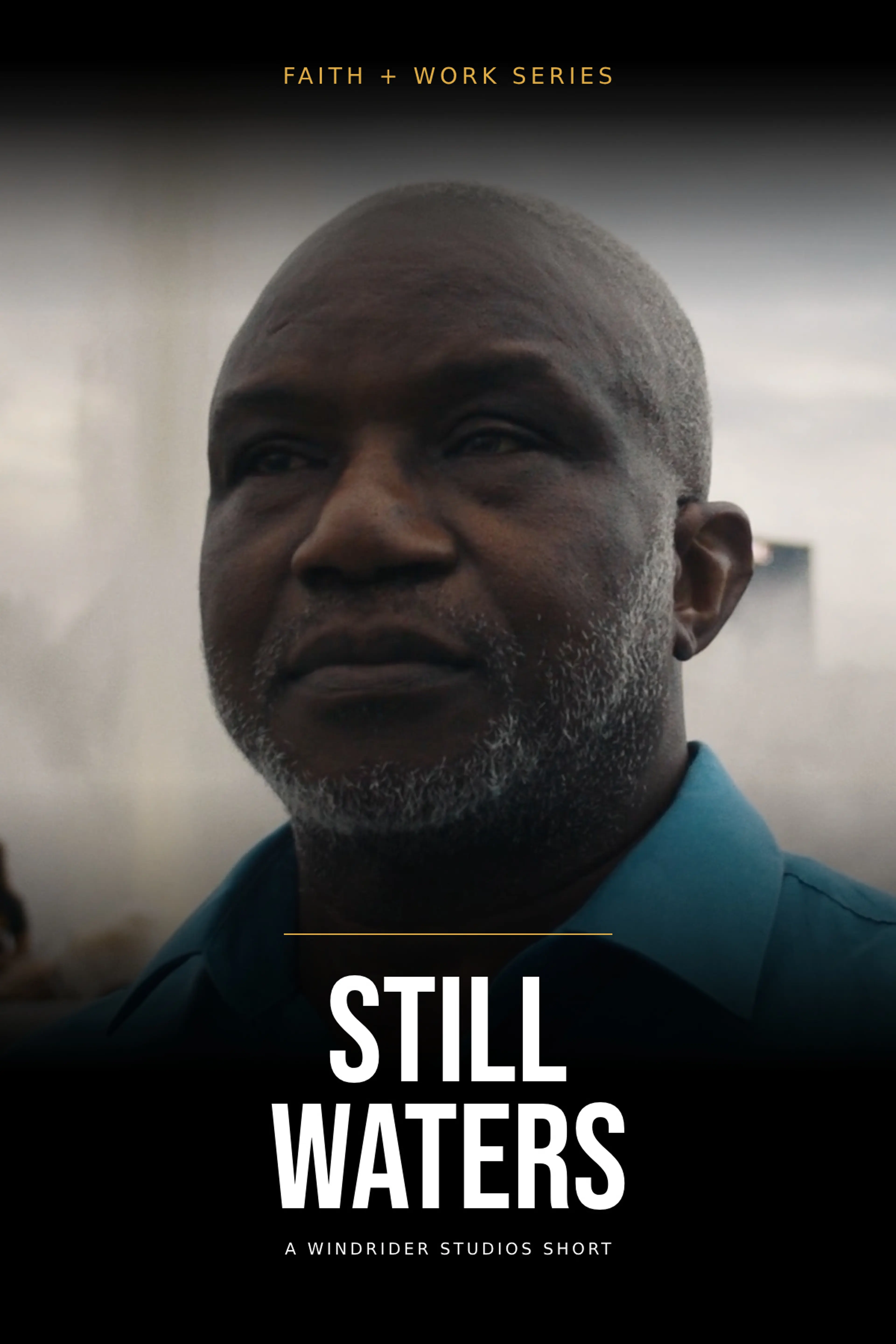 Faith + Work Series - Still Waters